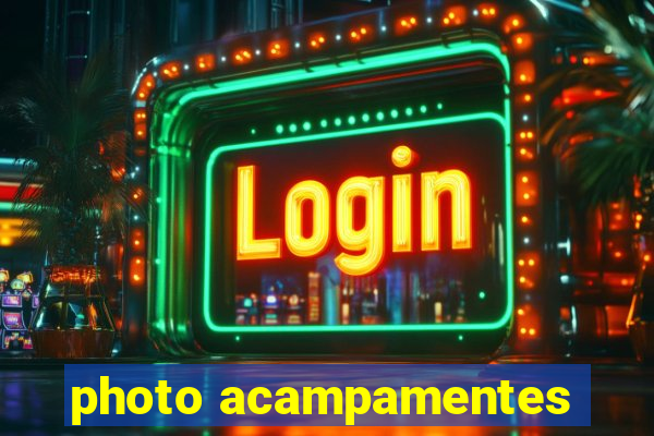 photo acampamentes